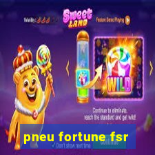 pneu fortune fsr-802